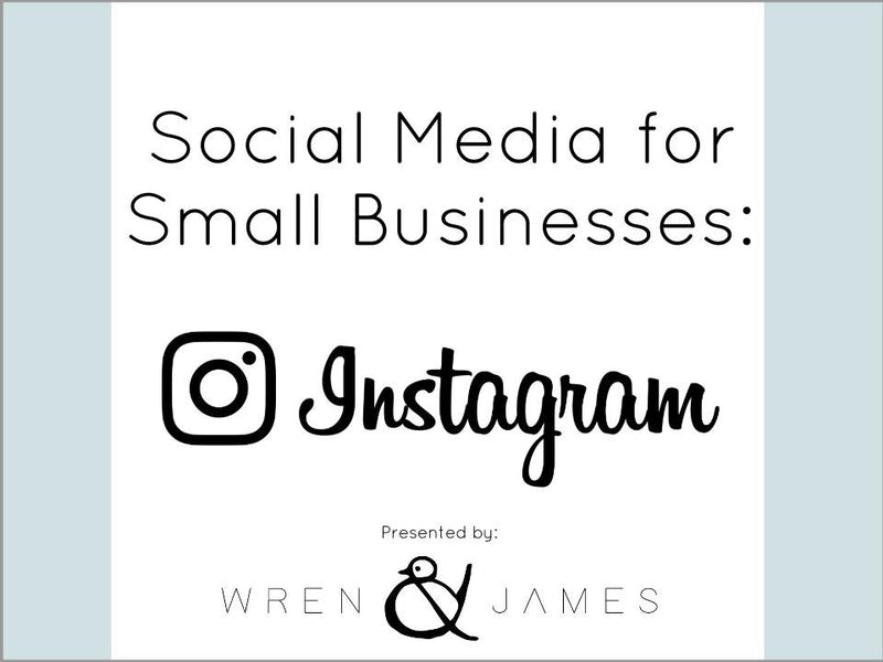 Social Media for Small Business: Instagram